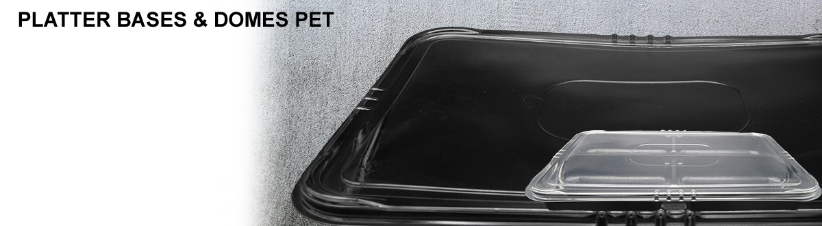 Platter Bases and Domes PET Platter Bases and Domes PET