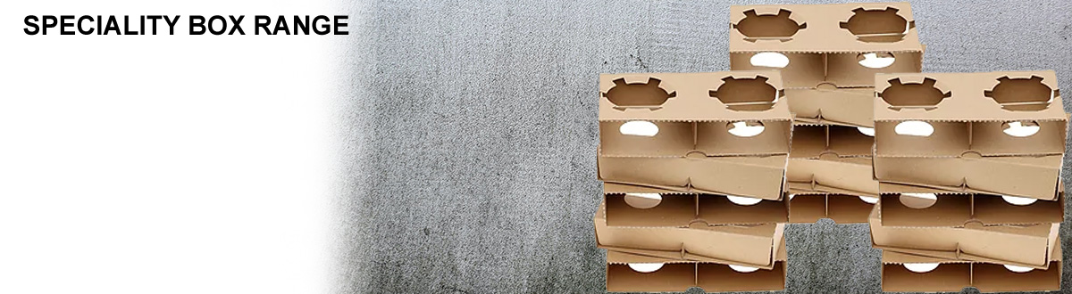 Speciality Box Range Speciality Box Range